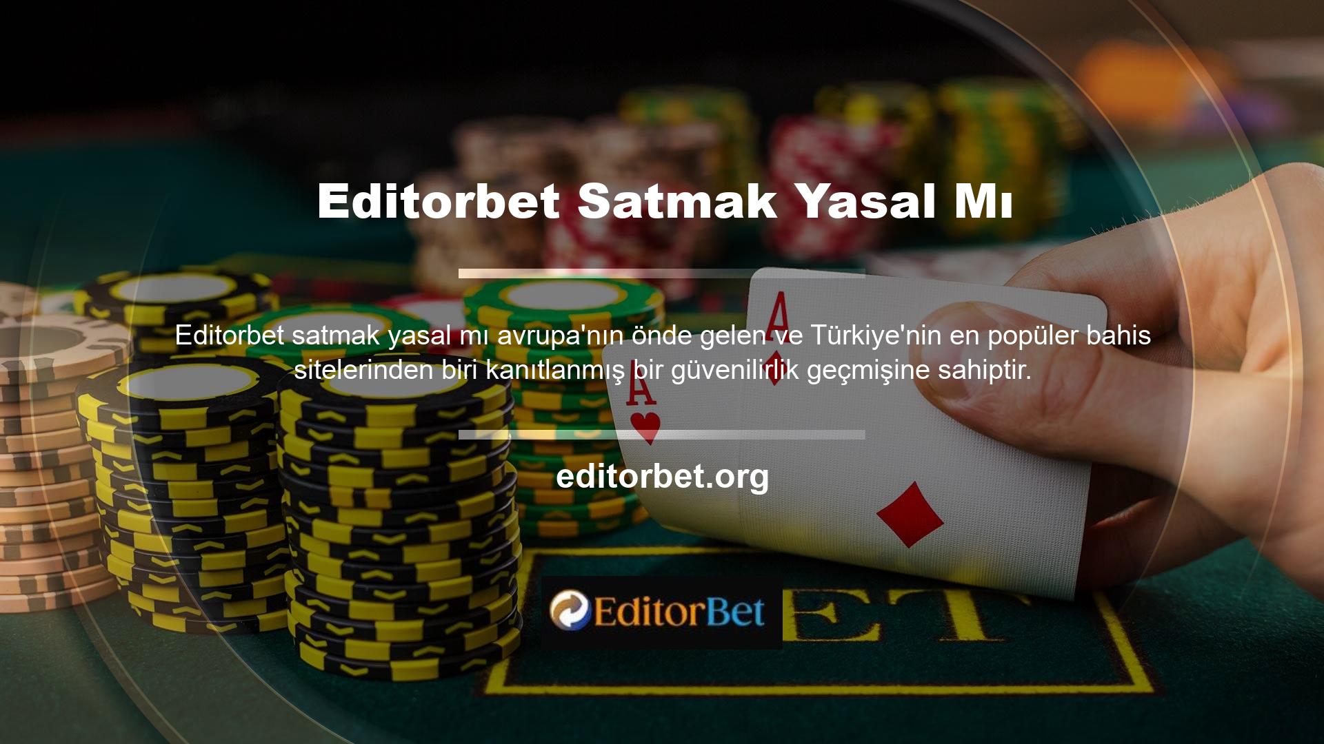 Yasadışı casino siteleri için en iyi para yatırma seçeneklerinden biri Editorbet casino sitesidir