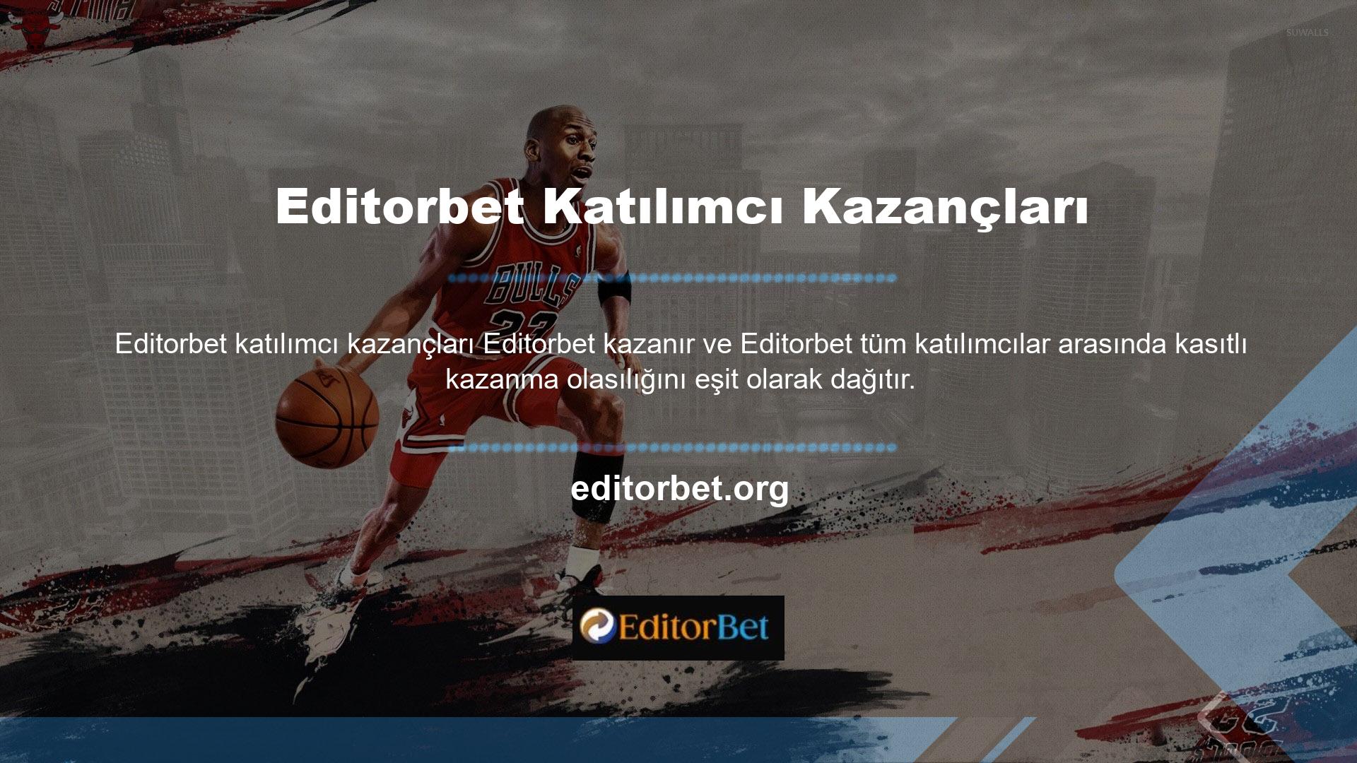 Editorbet bahis ve casino oyunları